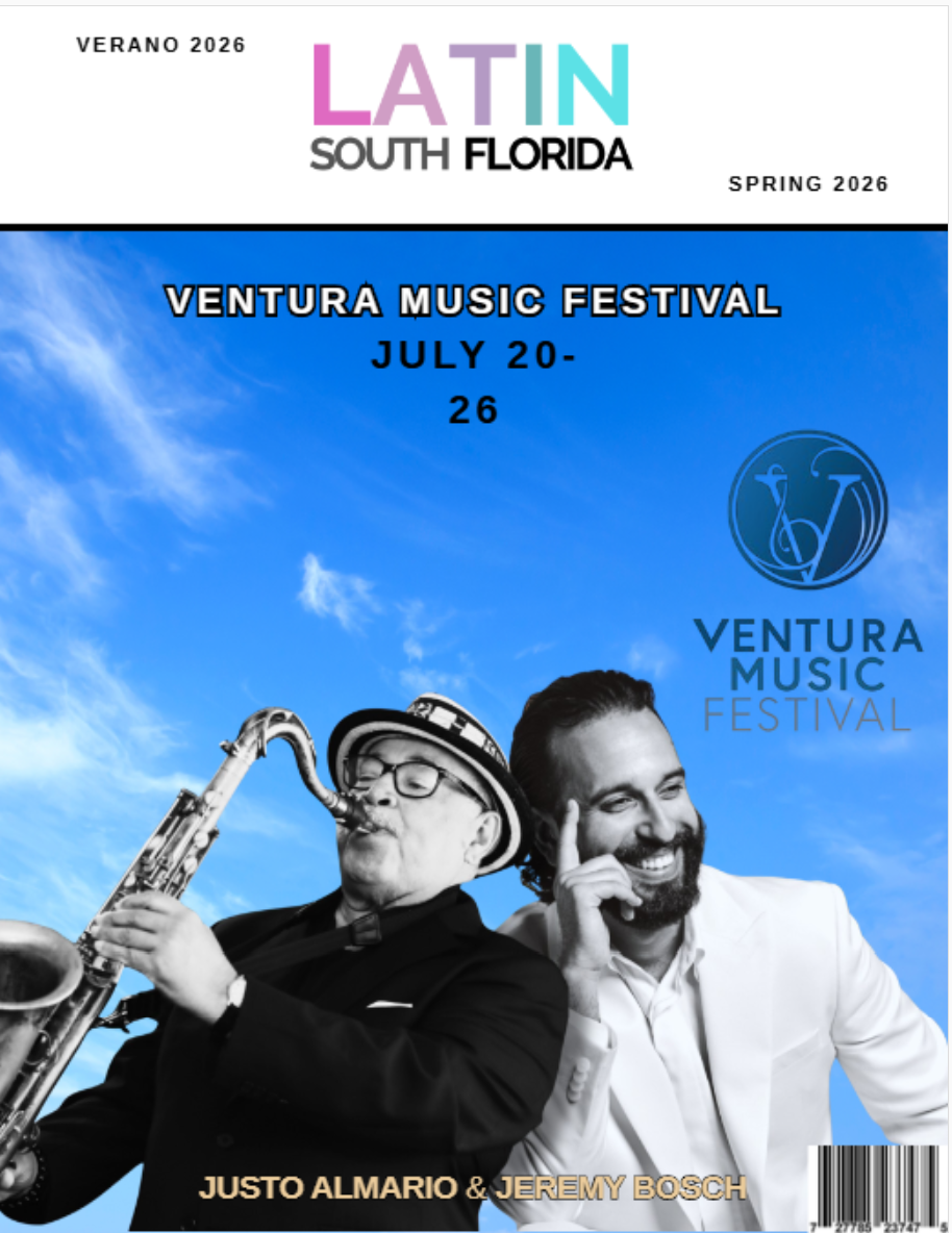 Latin South Florida Magazine Summer 2026